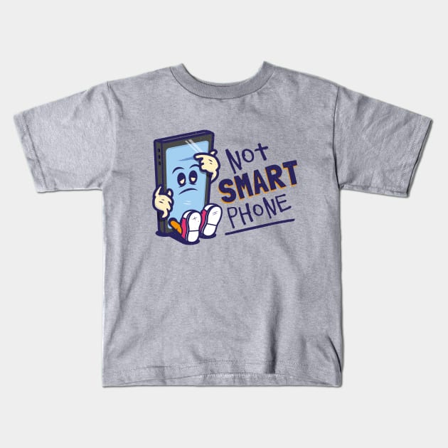 Not Smart Phone. Kids T-Shirt by propellerhead